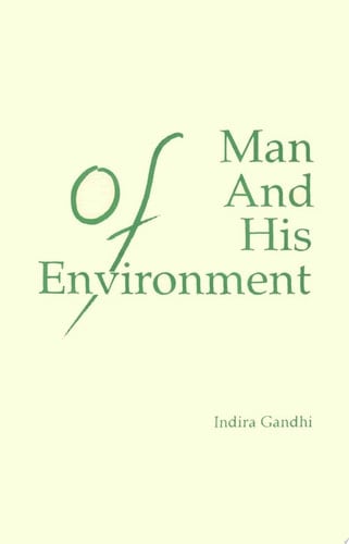 Of Man and His Environment