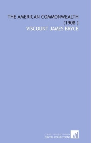 The American Commonwealth (1908 )