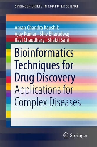 Bioinformatics Techniques for Drug Discovery Applications for Complex Diseases