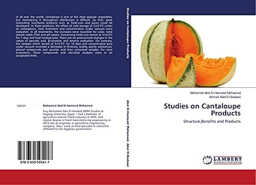 Studies on Cantaloupe Products Structure,Benefits and Products