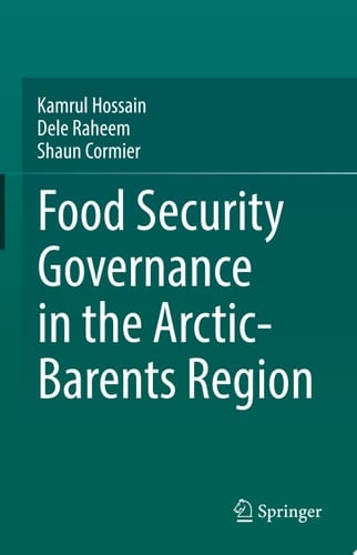 Food Security Governance in the Arctic-Barents Region