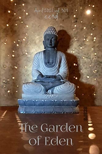 The Garden of Eden: 4/21 cc&d, v308