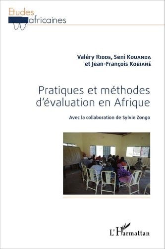 Pratiques et méthodes d'évaluation en Afrique (French Edition)
