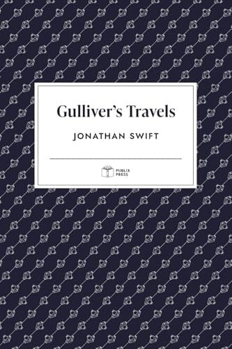 Gulliver's Travels | Publix Press | Annotated