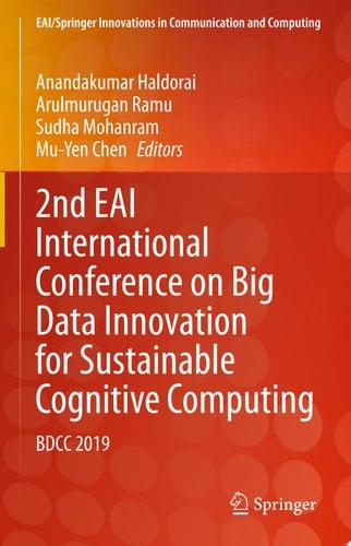 2nd EAI International Conference on Big Data Innovation for Sustainable Cognitive Computing