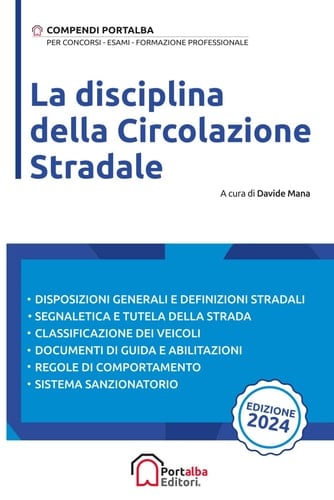 La disciplina della circolazione stradale