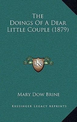 The Doings Of A Dear Little Couple (1879)