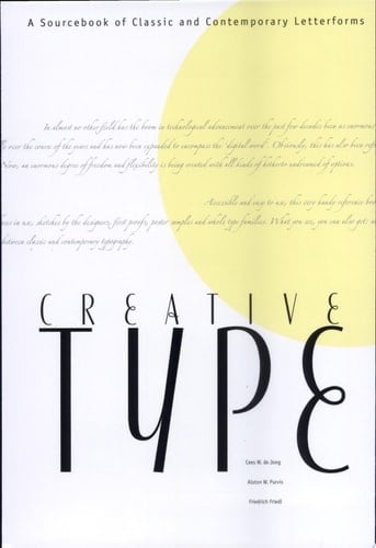 Creative Type A Sourcebook of Classic and Contemporary Letterforms