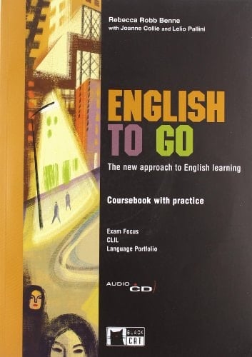 English to go. A new approach to english learning. Con language portfolio. Per le Scuole superiori. Con CD Audio