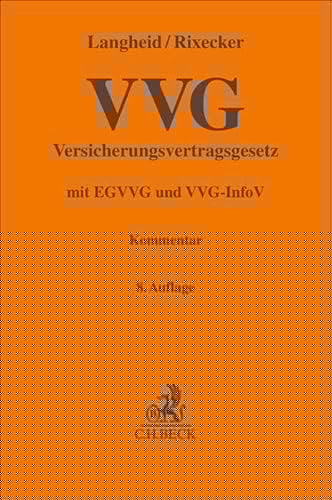Versicherungsvertragsgesetz mit Einführungsgesetz und VVG-Informationspflichtenverordnung