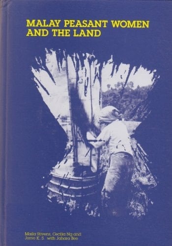 Malay Peasant Women and the Land