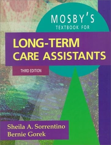 Mosby's Textbook for Long-Term Care Assistants