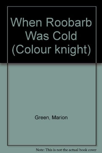 When Roobarb Was Cold