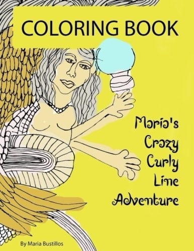 Maria's Crazy Curly Line Adventure Coloring Book
