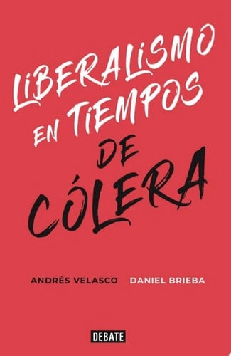 Liberalismo en tiempos de cólera