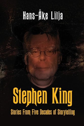 Stephen King Stories from Five Decades of Storytelling