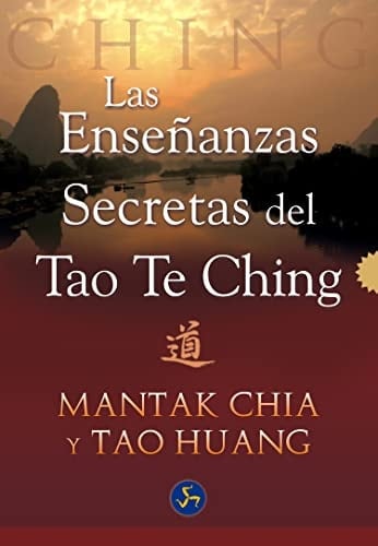 Las Enseñanzas secretas del Tao Te Ching