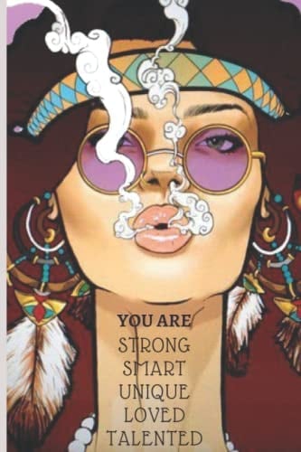 Notebook: YOU ARE: Self Love notebook journal for women with a cool hippy vibe woman cover: 6x9 120 lined pages