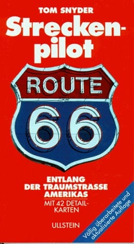 Streckenpilot Route 66 entlang der Traumstrasse Amerikas