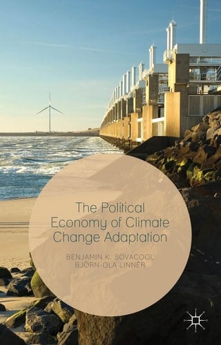 The Political Economy of Climate Change Adaptation