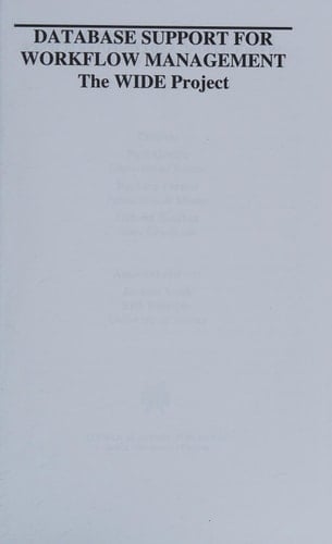 Database Support for Workflow Management The WIDE Project