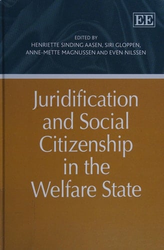 Juridification and Social Citizenship in the Welfare State