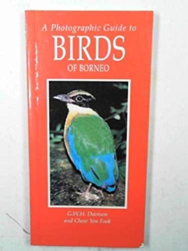 A Photographic Guide to Birds of Borneo