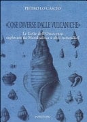 "Cose diverse dalle vulcaniche" le Eolie dell'Ottocento esplorate da Mandralisca e altri naturalisti