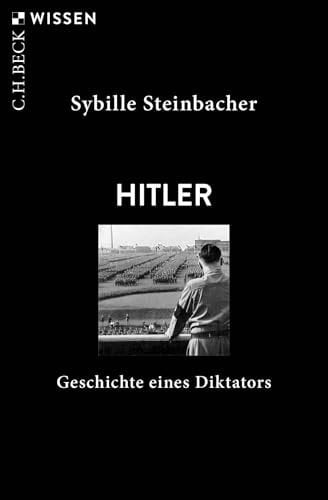 Hitler Geschichte eines Diktators