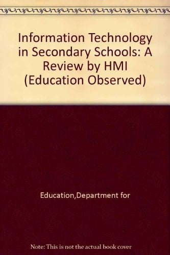 Information Technology in Secondary Schools A Review