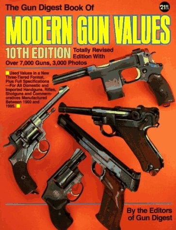 The Gun Digest Book of Modern Gun Values