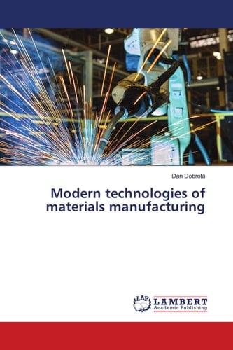 Modern technologies of materials manufacturing