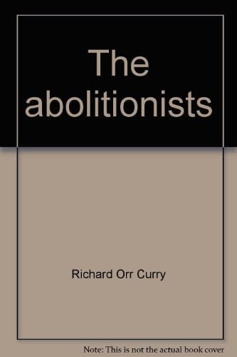 The Abolitionists