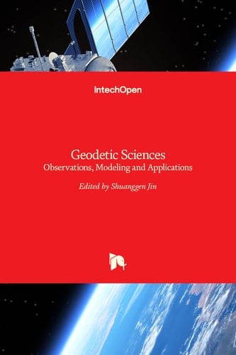 Geodetic Sciences Observations, Modeling and Applications
