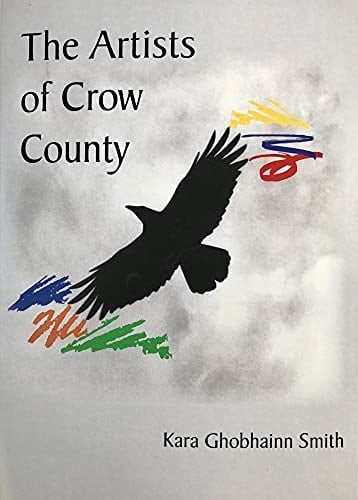 The Artists of Crow County