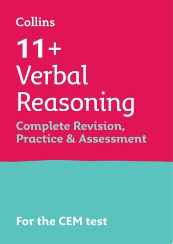 Collins 11+ – 11+ Verbal Reasoning Complete Revision, Practice and Assessment for CEM