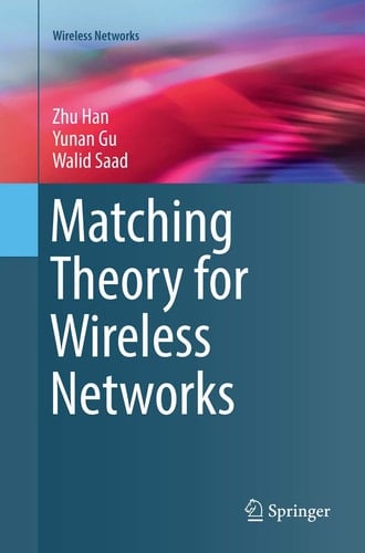 Matching Theory for Wireless Networks