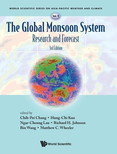 The Global Monsoon System Research and Forecast