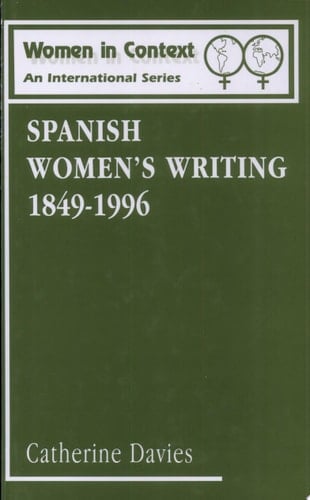 Spanish Women's Writing 1849-1996