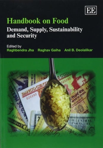 Handbook on Food Demand, Supply, Sustainability and Security