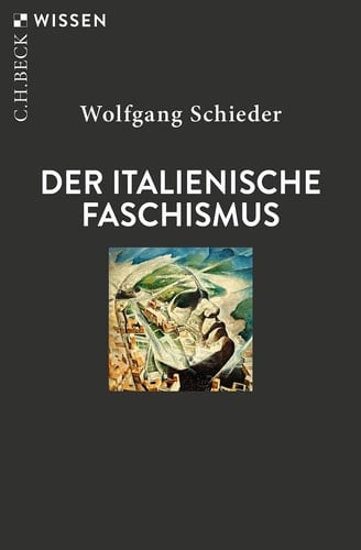 Der italienische Faschismus - 1919-1945