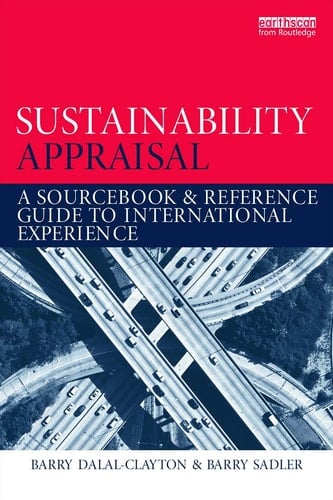 Sustainability Appraisal A Sourcebook and Reference Guide to International Experience
