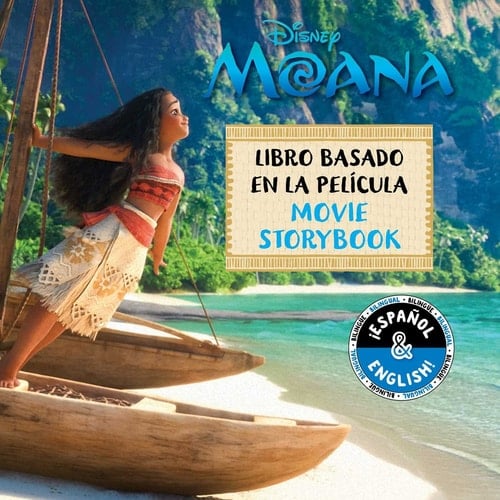 Disney Moana: Movie Storybook / Libro basado en la película (English-Spanish)