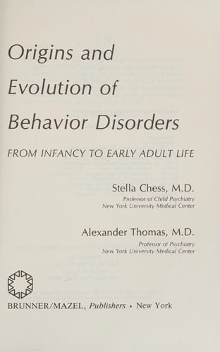 Origins & Evolution of Behavior Disorders