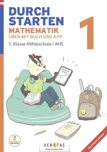 Durchstarten Mathematik 1. Klasse. Mittelschule/AHS / Autor: Markus Olf