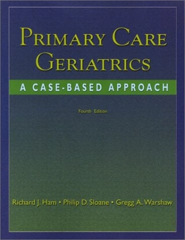 Primary Care Geriatrics: A Case-Based Approach