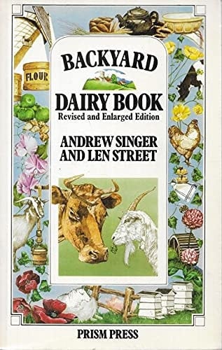 The Backyard Dairy Book