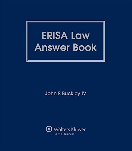 ERISA Law Answer Book, Through 2016 Supplement