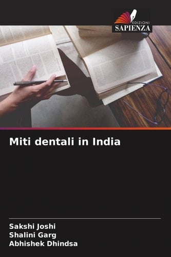 Miti dentali in India (Italian Edition)