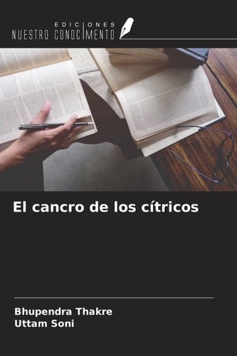 El cancro de los cítricos (Spanish Edition)